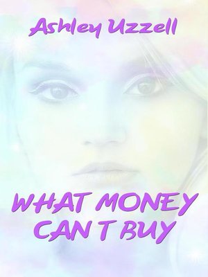 cover image of What Money Can't Buy